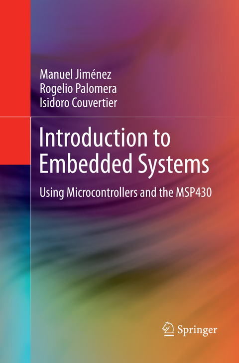 Introduction to Embedded Systems - Manuel Jiménez, Rogelio Palomera, Isidoro Couvertier