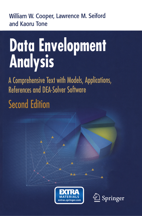Data Envelopment Analysis - William W. Cooper, Lawrence M. Seiford, Kaoru Tone