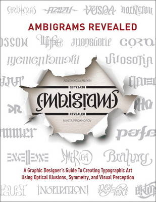 Ambigrams Revealed - Nikita Prokhorov