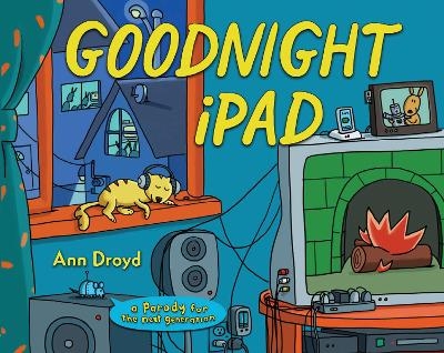 Goodnight iPad - Ann Droyd