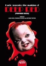 Dario Argento AND THE MAKING OF “DEEP RED ” (PROFONDO ROSSO) - Luigi Cozzi, Federico Patrizi, Antonio Tentori