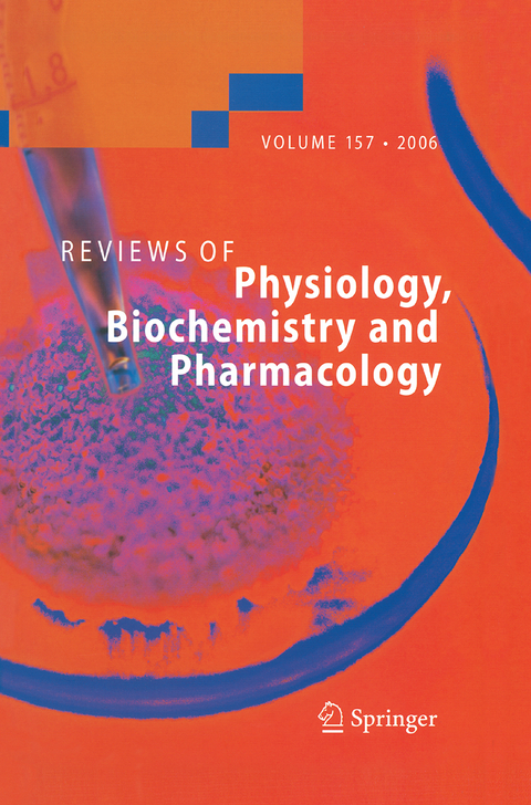 Reviews of Physiology, Biochemistry and Pharmacology 157 - 