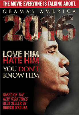 2016: Obama's America -  Thomas Nelson Publishers