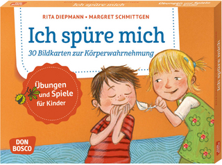 Ich spüre mich - Rita Diepmann; Margret Schmittgen