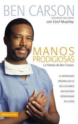 Manos Prodigiosas - Ben Carson