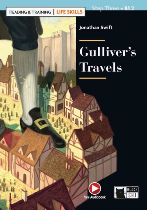 Gulliver’s Travels - Jonathan Swift