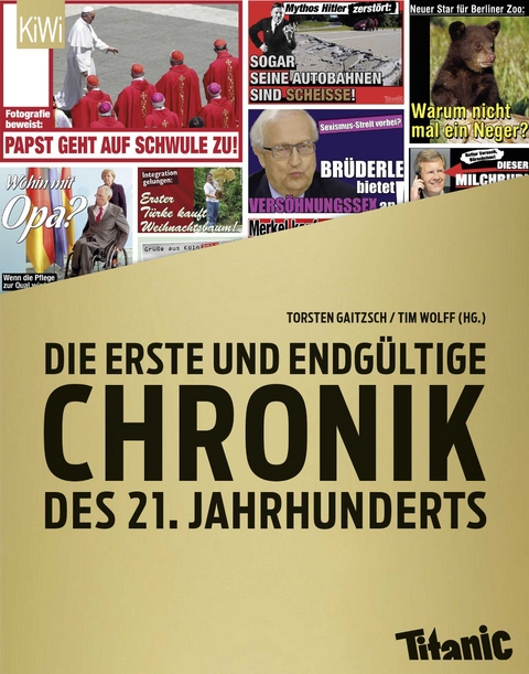 Die erste und endgültige Chronik des 21. Jahrhunderts - 