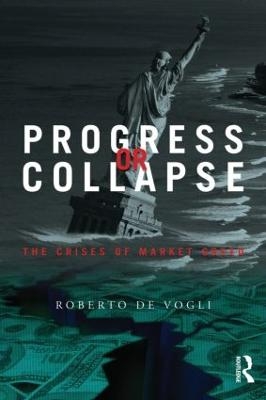 Progress or Collapse - Roberto De Vogli