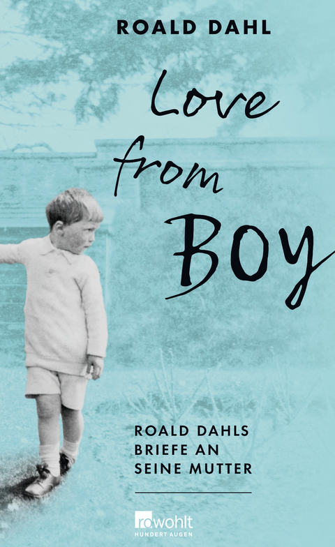Love from Boy - Roald Dahl