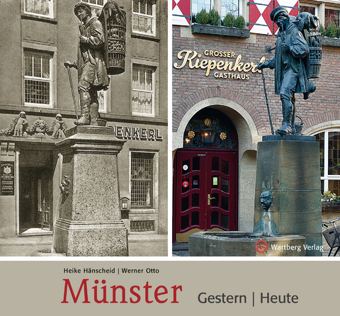 Münster - Gestern und Heute - Heike Hänscheid, Werner Otto