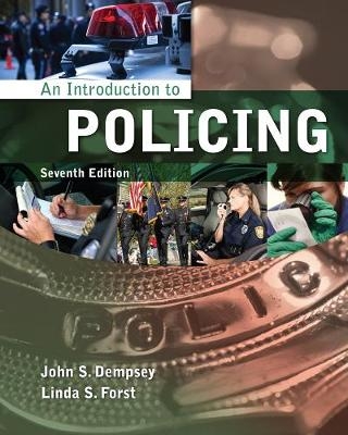 An Introduction to Policing - John Dempsey, Linda Forst