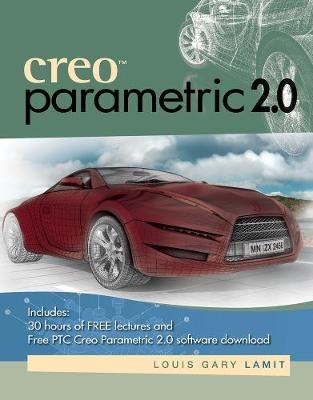 Creo™ Parametric 2.0 - Louis Lamit