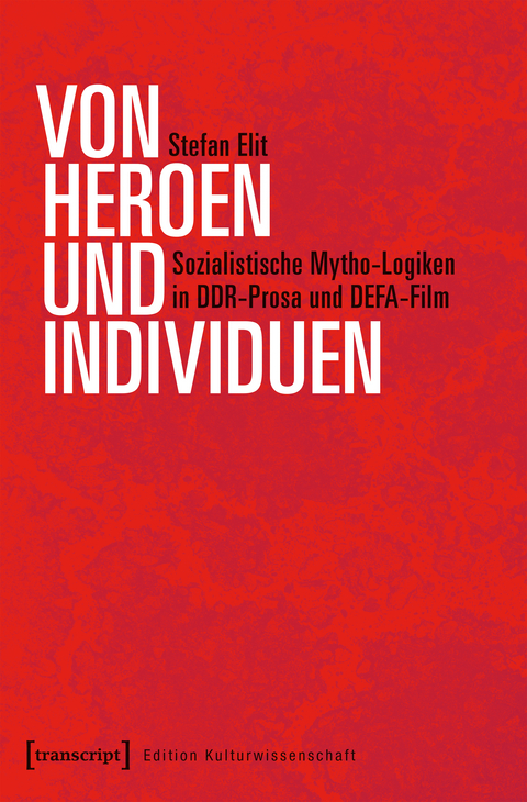 Von Heroen und Individuen - Stefan Elit