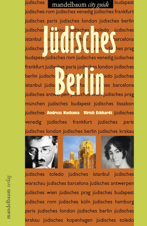 Jüdisches Berlin - Andreas Nachama, Ulrich Eckhardt