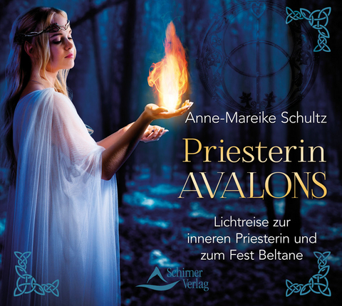 Priesterin Avalons - Anne-Mareike Schultz