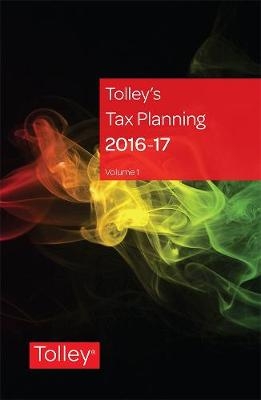 Tolley's Tax Planning 2016-17 - 