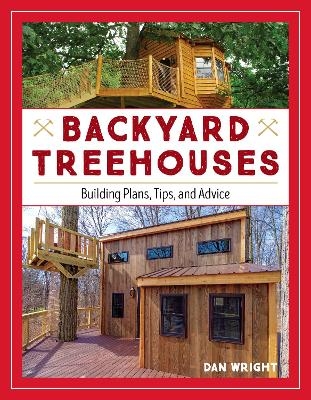 Backyard Treehouses - Dan Wright