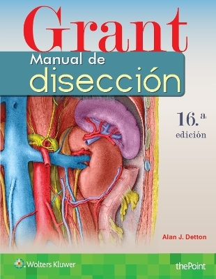 Grant. Manual de disección - Alan J. Detton