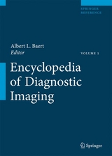 Encyclopedia of Diagnostic Imaging / Encyclopedia of Diagnostic Imaging - 
