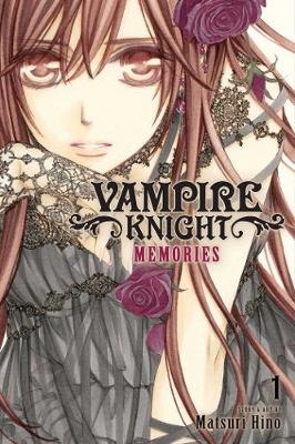 Vampire Knight: Memories, Vol. 1 - Matsuri Hino