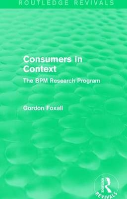 Consumers in Context - Gordon Foxall