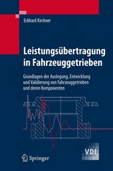 Leistungsübertragung in Fahrzeuggetrieben - Eckhard Kirchner