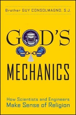 God's Mechanics - Guy Consolmagno