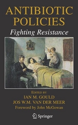 Antibiotic Policies: Fighting Resistance - 
