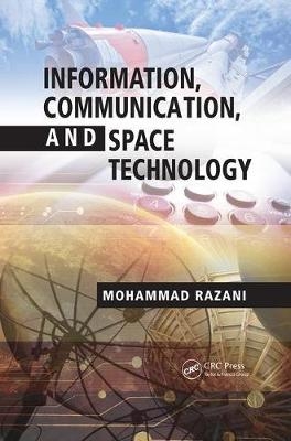 Information, Communication, and Space Technology - Mohammad Razani