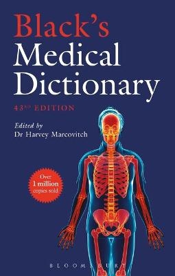 Black’s Medical Dictionary - Dr Harvey Marcovitch