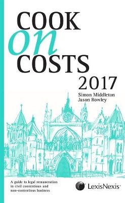 Cook on Costs 2017 - Simon Middleton, Master Jason Rowley