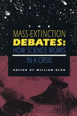 The Mass-Extinction Debates - 