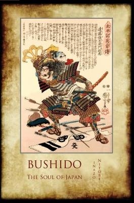 Bushido, the Soul of Japan - Inazo Nitobe