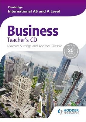 Cambridge International AS and A Level Business Teacher's CD - Malcolm Surridge, Andrew Gillespie