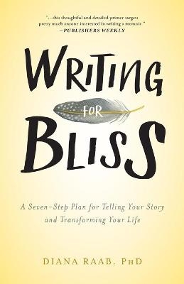 Writing for Bliss - Diana Raab