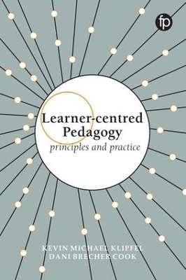 Learner-centred Pedagogy - Kevin Michael Klipfel, Dani Brecher Cook