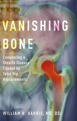 Vanishing Bone - William H. Harris