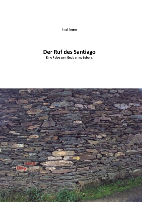 Der Ruf des Santiago - Paul Sturm