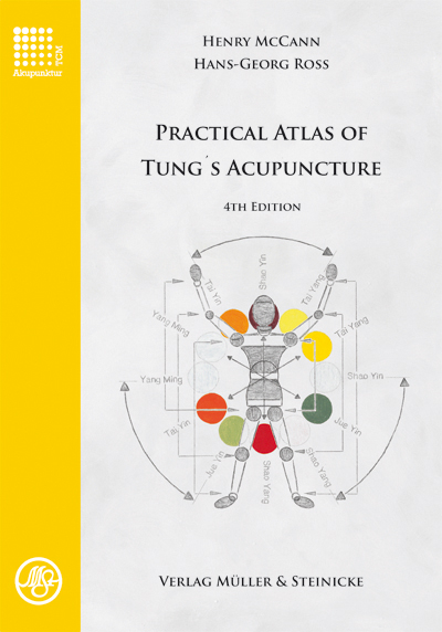 Practical Atlas of Tung´s Acupuncture - Henry McCann, Hans-Georg Ross