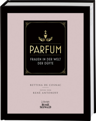 Parfum - Bettina de Cosnac