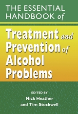 Essential Handbook of Treatment and Prevention of Alcohol Problems - 
