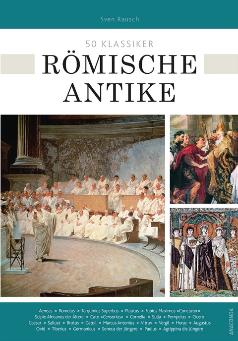 50 Klassiker Römische Antike - Sven Rausch