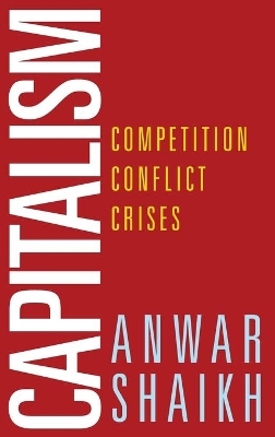 Capitalism - Anwar Shaikh