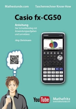 Casio fx-CG50 Anleitung - Jörg Christmann
