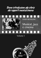 Musical, jazz e cinema - Guido Michelone