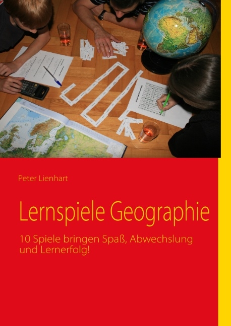 Lernspiele Geographie - Peter Lienhart