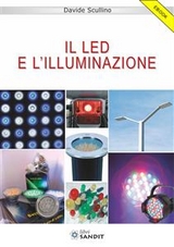 Il LED e l'illuminazione - Davide Scullino