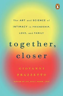 Together, Closer - Giovanni Frazzetto