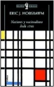 Naciones y Nacionalismo Desde 1780 - Eric J Hobsbawm