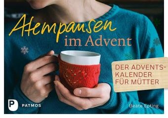 Atempausen im Advent - Beate Epting